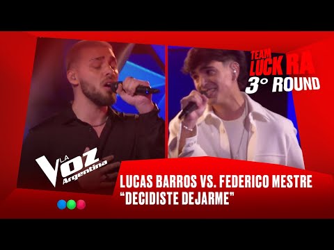 Lucas Barros vs. Fede Mestre - “Decidiste dejarme” - Team Luck Ra - 3° Round - La Voz Argentina 2025