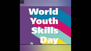 #World Youth Skills day #2021