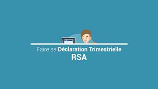 Comment faire sa Déclaration Trimestrielle RSA sur caf.fr ? (DTRSA)