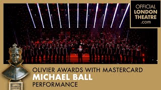 Michael Ball performs Love Changes Everything at the Olivier Awards 2013