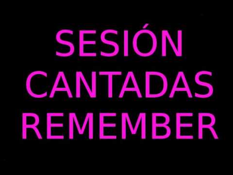 Sesión Cantaditas Remember