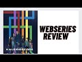 Kaleidoscope Webseries Review