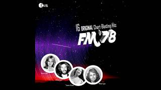 FM '78 (THE BEST ALBUMS K-TEL NEVER MADE)