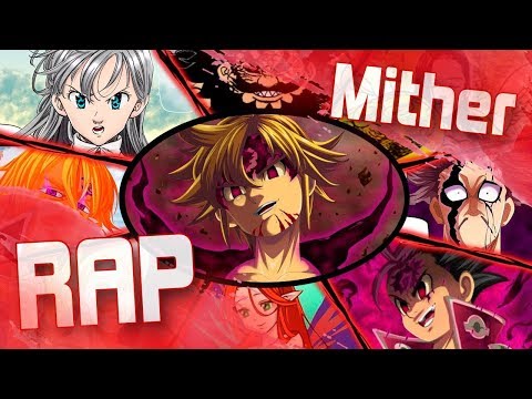 🔘Rap do Clã dos Demônios - 10 mandamentos (Nanatsu no Taizai) | Mither