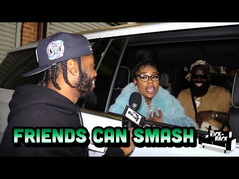 Can Friends Smash Each Other? Feat Sukihana & Afro B