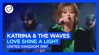 Katrina &amp; The Waves - Love Shine A Light | United Kingdom 🇬🇧 | Winner of Eurovision 1997