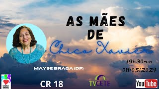 As Mães de Chico Xavier - Mayse Braga (DF)