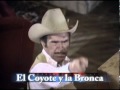 Cine Estelar promocional "El Coyote y la Bronca"