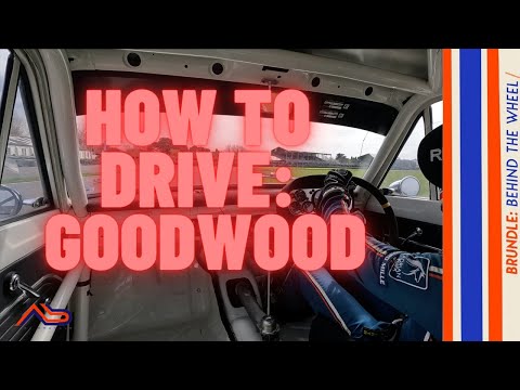 HOW TO DRIVE GOODWOOD | With Alex Brundle