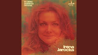 Kadr z teledysku W cieniu dobrego drzewa tekst piosenki Irena Jarocka