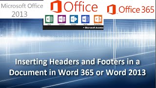 Word 2013 Tutorial:  Inserting Headers and Footers in a Document