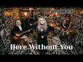 Here Without You In Memory Of Brad Arnold 3 Doors Down Cover HeartWalkers