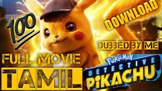 DETECTIVE PIKACHU TAMIL DUBBED FULL MOVIE   DOWNLO
