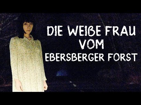 Die weiße Frau vom Ebersberger Forst
