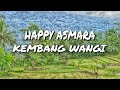 HAPPY ASMARA KEMBANG WANGI Cover Lirik Kembang Wangi Lirik