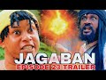 JAGABAN Ft. SELINA TESTED Episode 23 TRAILER (WAR & REVENGE)