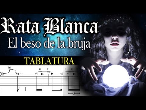 El Beso De La Bruja - Rata Blanca