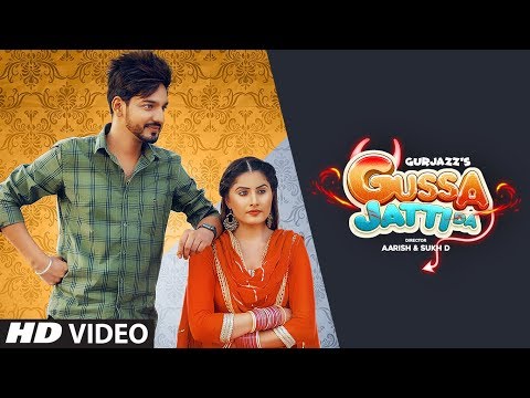 Gussa Jatti Da: Gurjazz (Full Song) KV Singh | Ranaa | Latest Punjabi Songs 2019