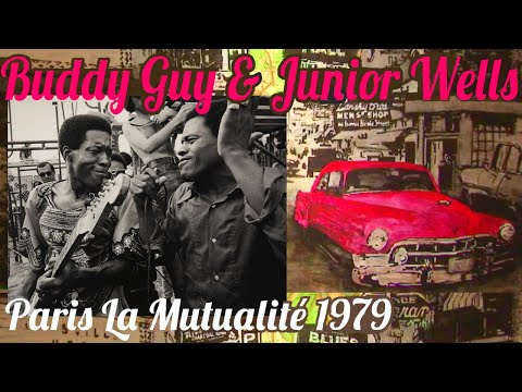 Buddy Guy & Junior Wells  Paris 1979