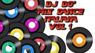 DJ DO'   Mix Dance Italia Vol.1