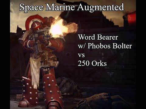 CRUSADE ERA - Word Bearer w/ Phobos Bolter vs 250 Orks - Space Marine Augmented
