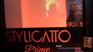 Stylicatto Prime inaugura em Porto Alegre