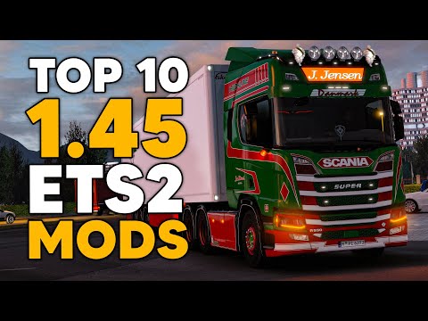 TOP 10 Mods for ETS2 1.45