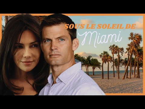 Sous le soleil de Miami - Film Comédie Romantique Complet en Français | Vanessa Marcil