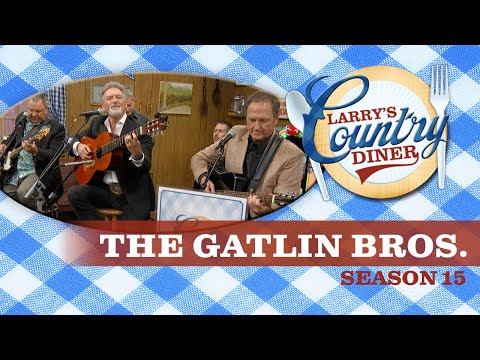 The Gatlin Brothers on Larry's Country Diner | Season 15 | Full Episode