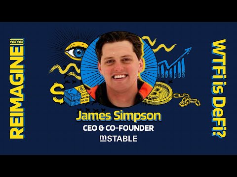 REIMAGINE 2020 v3.0 - James Simpson - mStable - MUSD