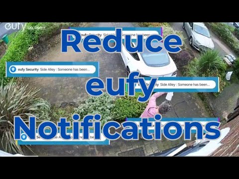 How To Reduce Known People Notifications on the eufy App