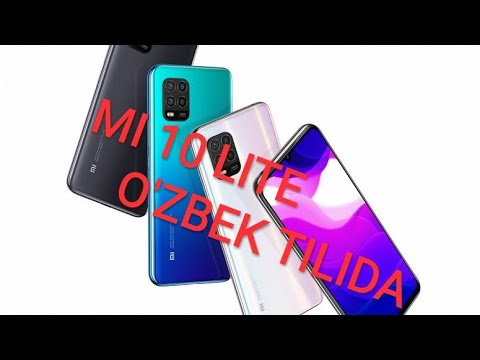 XIAOMI MI 10 LITE - O'ZBEK TILIDA//YANGI MODELNING TEXNIK XUSUSIYATLARI