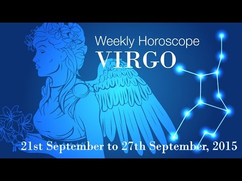 Virgo Weekly Horoscopes From 21st September 2015