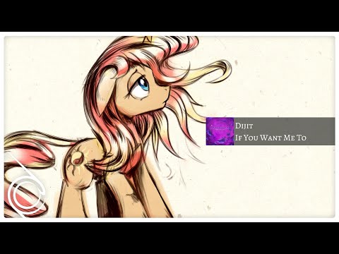 Dijit - If You Want Me To [Downtempo]