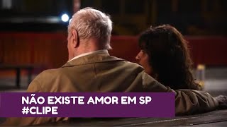 NÃO EXISTE AMOR EM SP #CLIPE