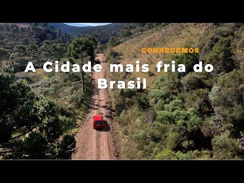 Cidade mais Fria do Brasil - Urupema - Santa Catarina