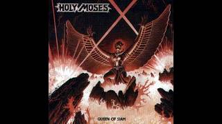 HOLY MOSES - Queen Of Siam 1986 full album