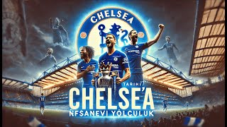 Chelsea FC Nasıl Kuruldu ?