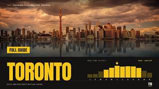 Toronto Travel Guide 2026 | Where to Stay, What to Eat & How to Plan the Perfect