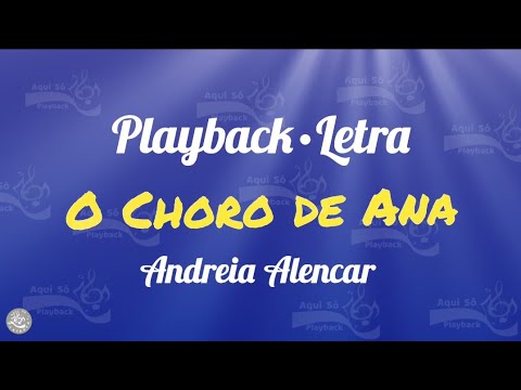 Choro De Ana - Andréia Alencar