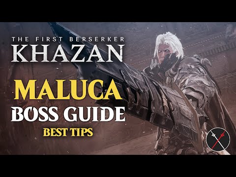 Maluca Boss Guide - First Berserker Khazan (No Damage) Maluca Boss Fight