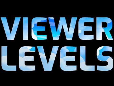 viewer levels (!add on Twitch)