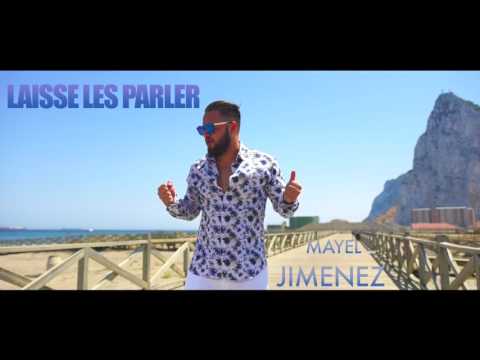Mayel Jimenez - laisse les parler