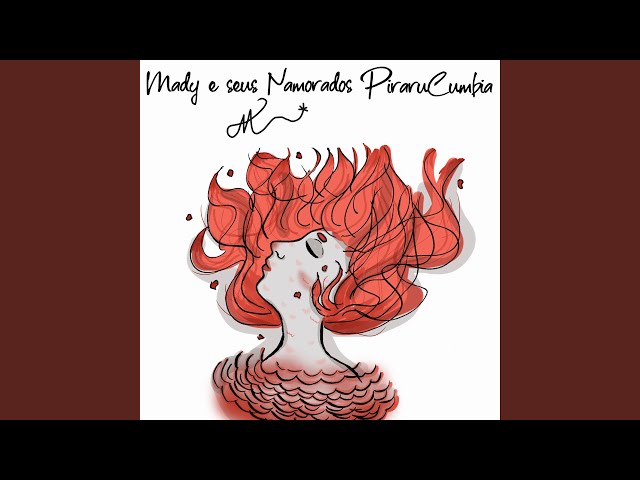 Mady & Seus Namorados - Pirarucumbia (CBM) (Remix Stems)