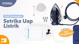 Download lagu Tutorial | Cara Pemasangan & Penggunaan Setrika Uap Listrik mp3
