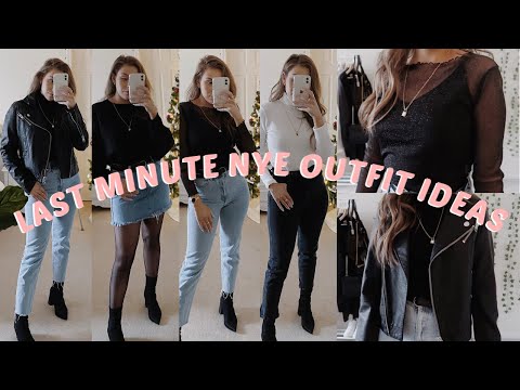LAST MINUTE NEW YEARS EVE OUTFIT IDEAS | EASY & CASUAL