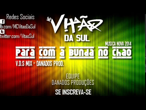 MC Palitin - Para Com a Bunda No Chão ♫ (Axé Funk) (DJ F3) LANÇAMENTO 2014