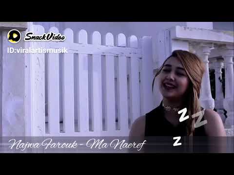 NAJWA FAROUK - MA BA3REF