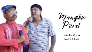 Download lagu Mangku Purel - Pakdhe Kabul feat. Mukidi (Lyrics) | SOSU LYRICS mp3 Download lagu Mangku Purel - Pakdhe Kabul feat. Mukidi (Lyrics) | SOSU LYRICS mp3
