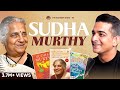 Sudha Murthy So What If I Lost The Battle I Lived The War The Ranveer Show 96